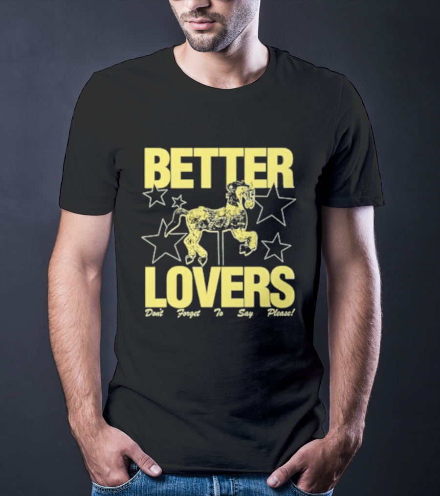 Better Lovers Say Please Stars Carousel T-Shirt