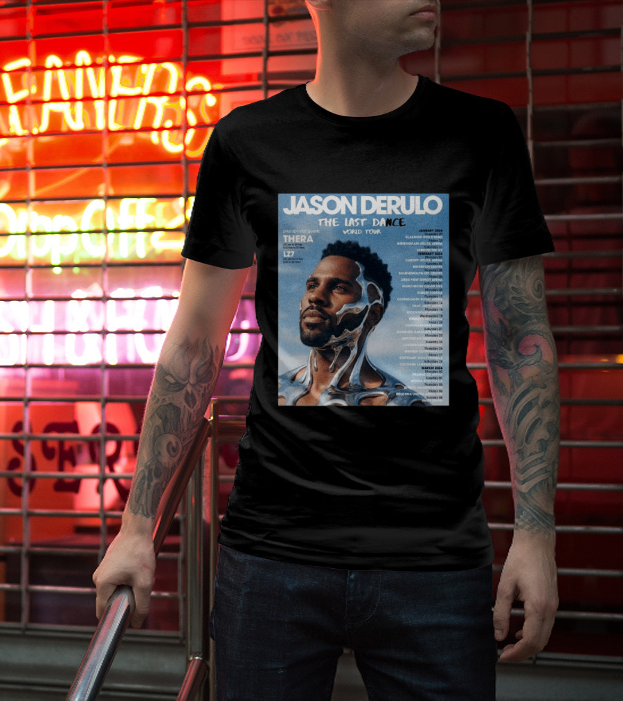 Jason Derulo The Last Dance World Tour 2026 Schedule Tour Dates T-Shirt