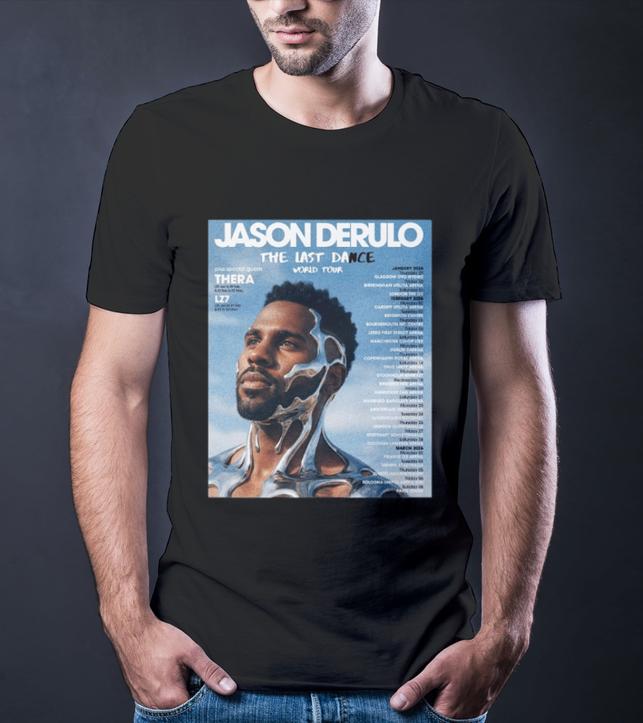 Jason Derulo The Last Dance World Tour 2026 Schedule Tour Dates T-Shirt