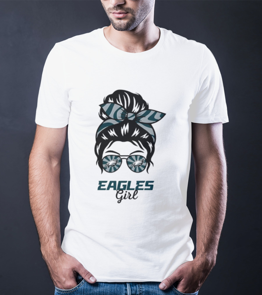 Philadelphia Eagles Girl Messy Bun Glasses Fan Pride Trend T-Shirt
