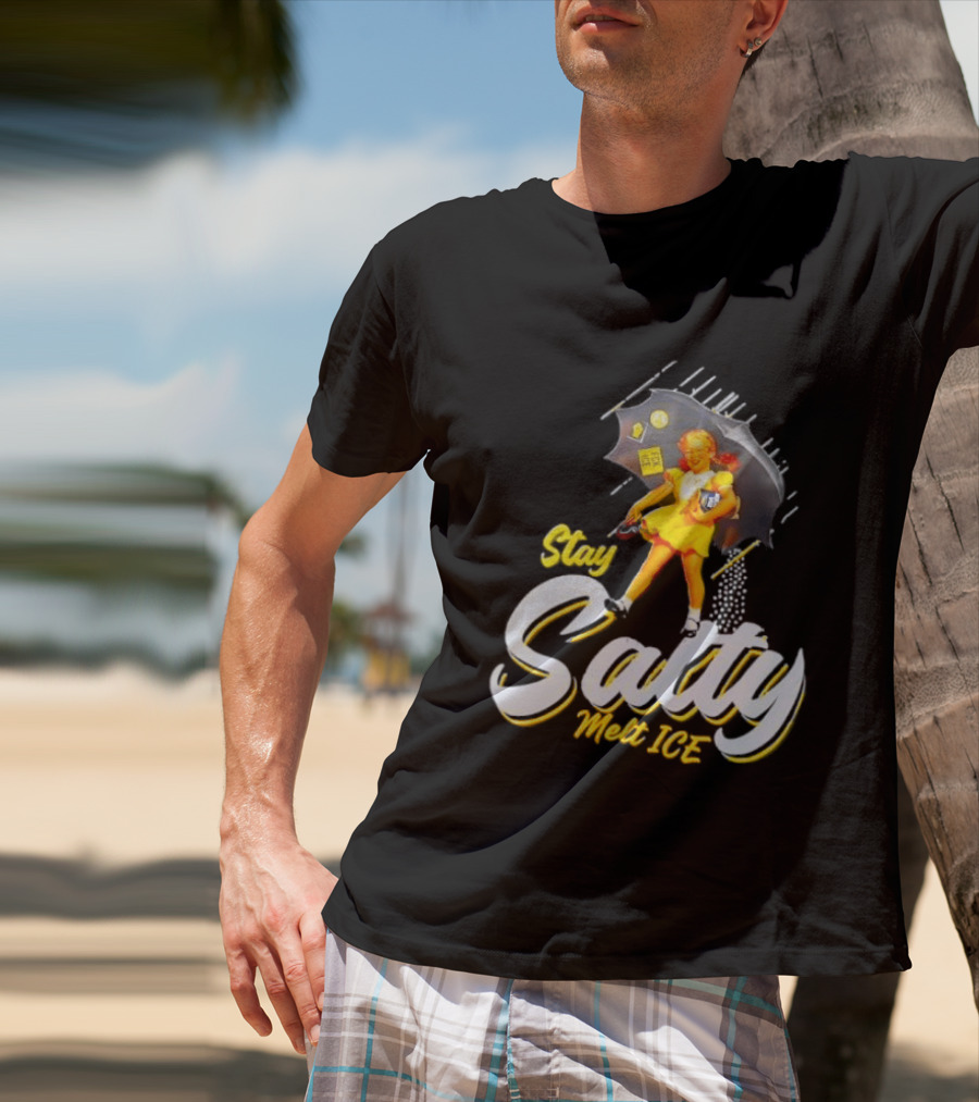Stay Salty Melt Ice Umbrella Girl T-Shirt