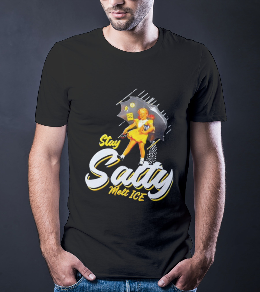Stay Salty Melt Ice Umbrella Girl T-Shirt