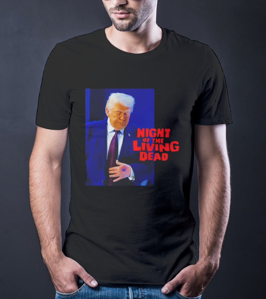 Trump Night Of The Living Dead T-Shirt