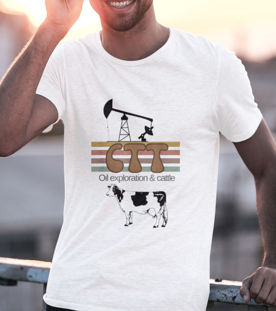 CTT Oil Exploration Cattle Oilman Cattleman Lifestyle With Pumpjack And Cow T-Shirt