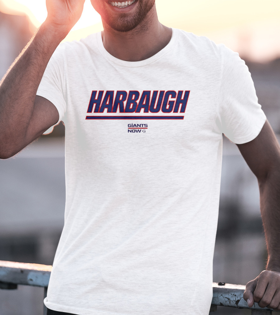 Harbaugh Giants Now T-Shirt
