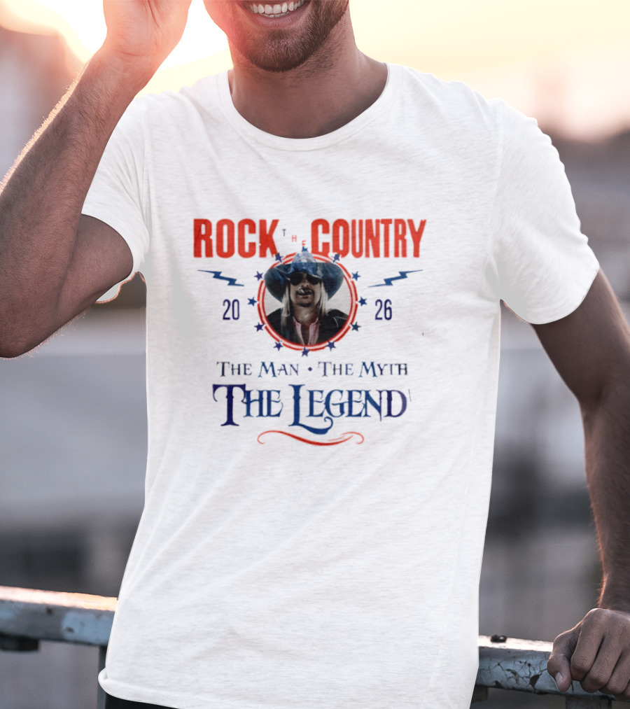 Kid Rock The Man The Myth The Legend Rock Country 2026 T-Shirt