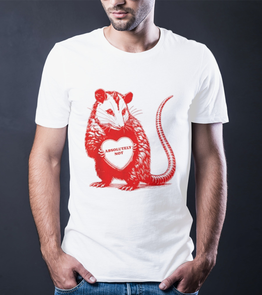 Absolutely Not Valentine Opossum Heart T-Shirt
