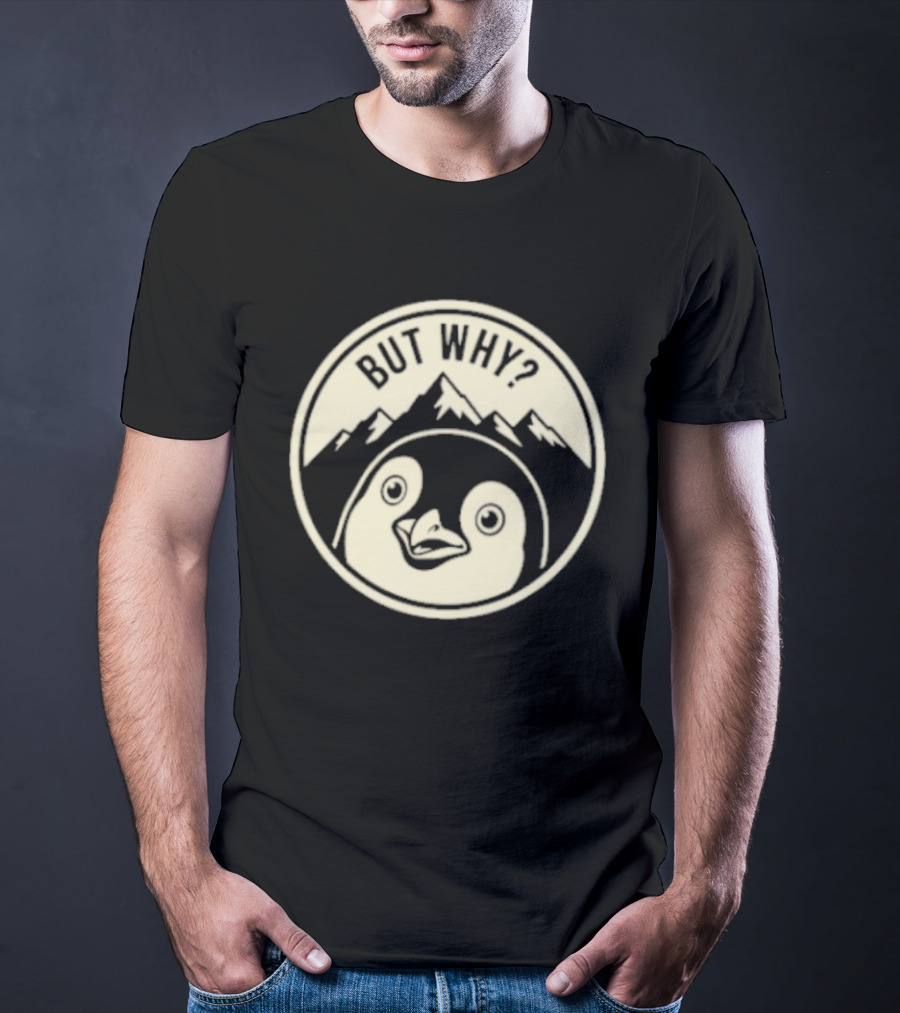 But Why Penguin Mountain Silhouette Circle T-Shirt