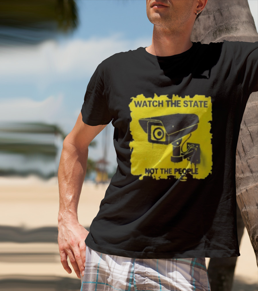 THE STATE NOT THE PEOPLE Yellow Surveillance Camera T-Shirt