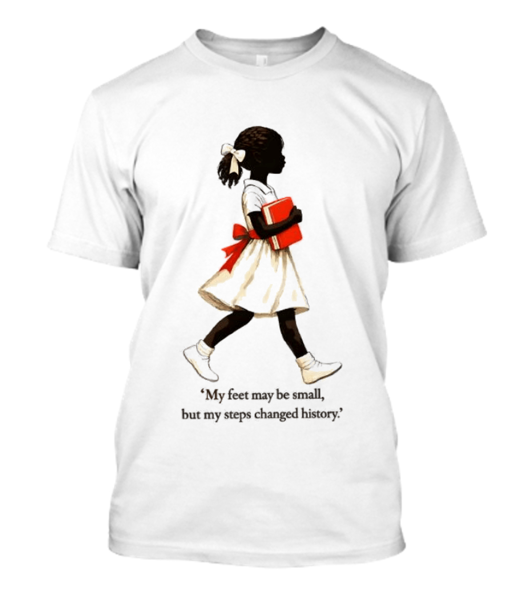 My Feet May Be Small But My Steps Changed History Young Black Girl Carrying Book T-Shirt