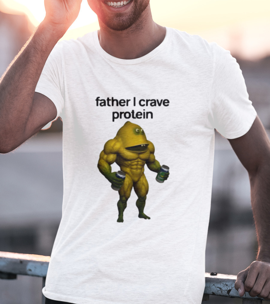 Father I Crave Protein Buff Monster Energy Can T-Shirt