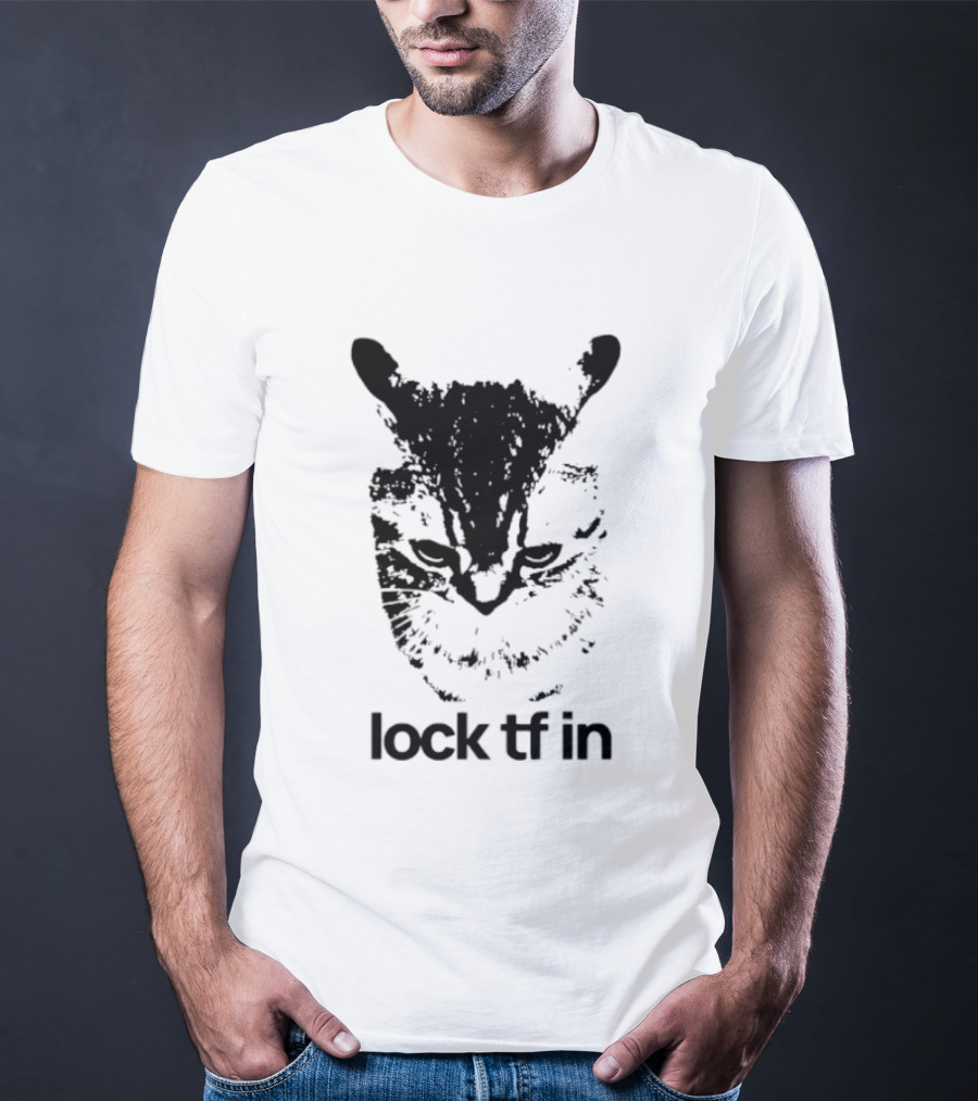 Lock TF In Cat Black Silhouette Image T-Shirt