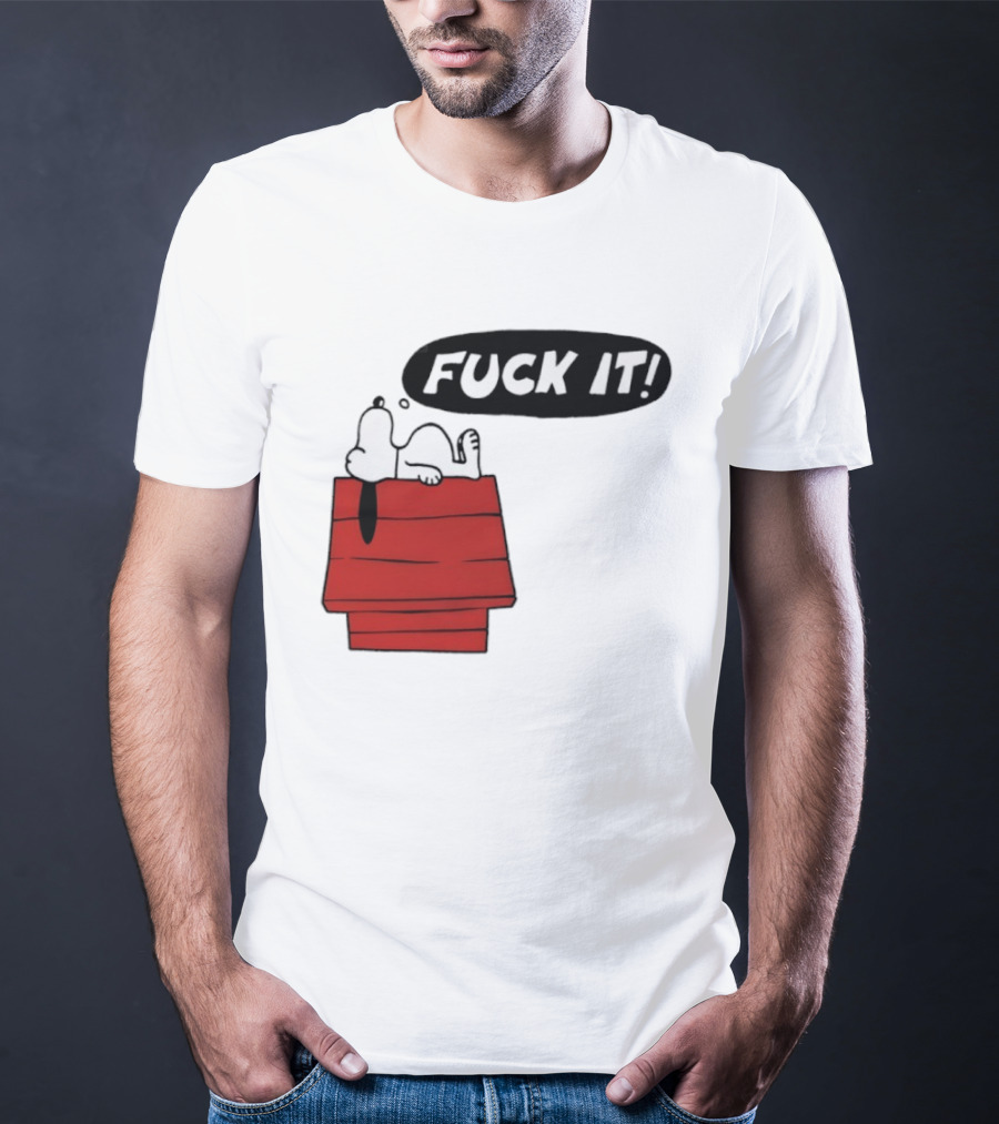 Snoopy Fuck It Relaxing On Doghouse Peanuts Humor T-Shirt