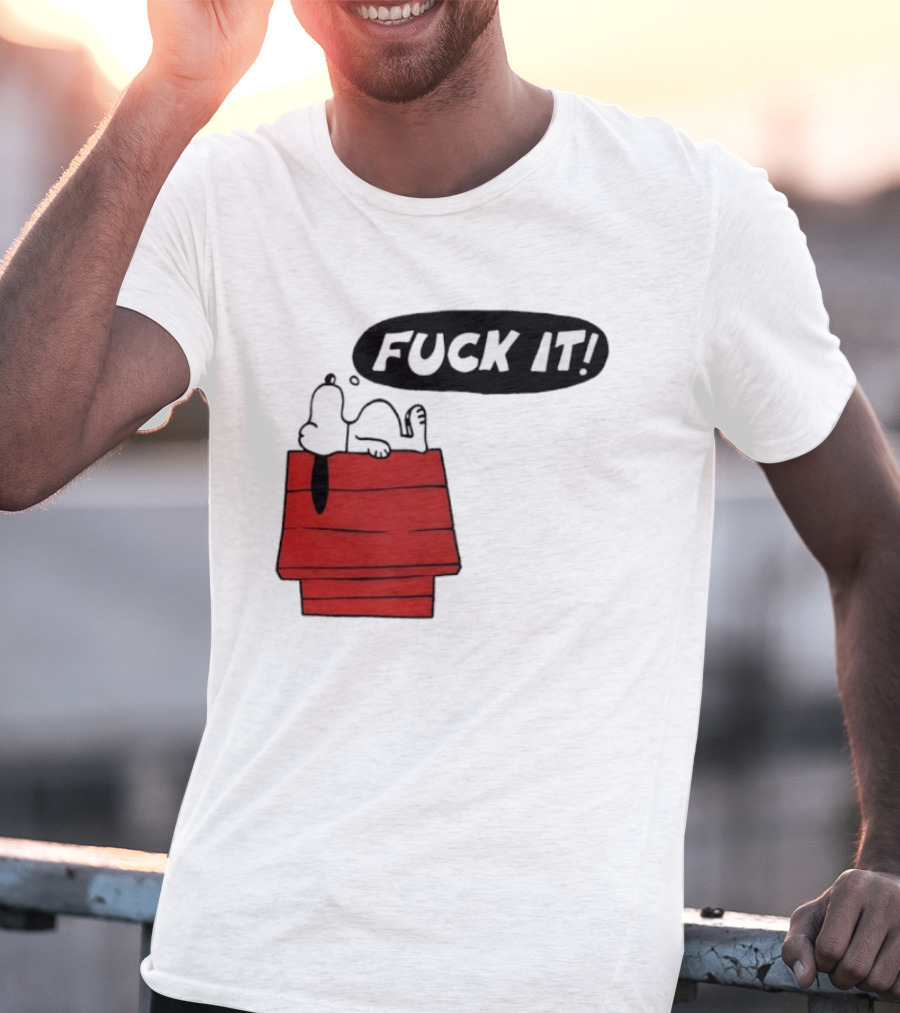 Snoopy Fuck It Relaxing On Doghouse Peanuts Humor T-Shirt