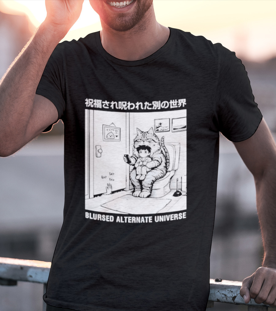 Blursed Alternate Universe Cat Lover Japanese T-Shirt