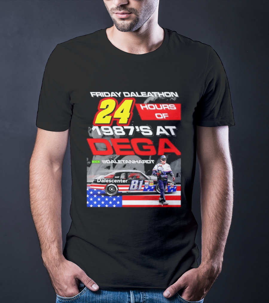 Friday Daleathon 24 Hours Of 1987's Race At Dega @DaleTanhardt 81 T-Shirt