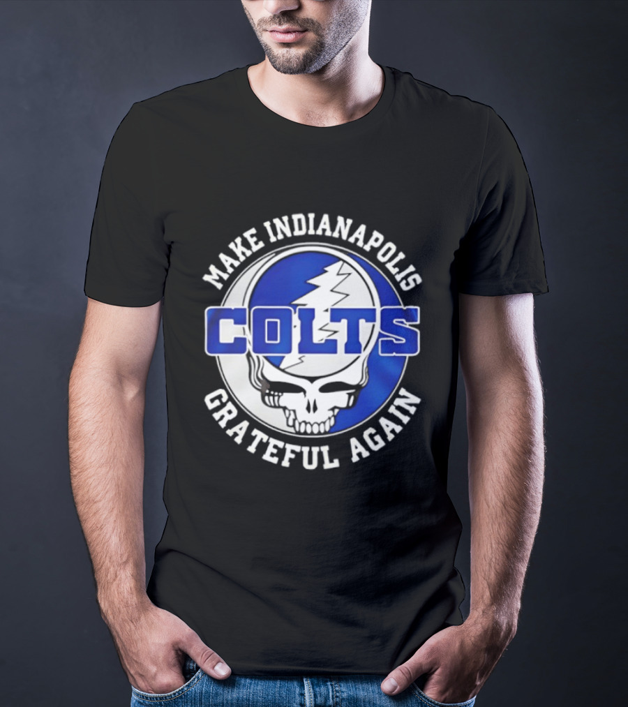 Make Indianapolis Colts Grateful Again T-Shirt