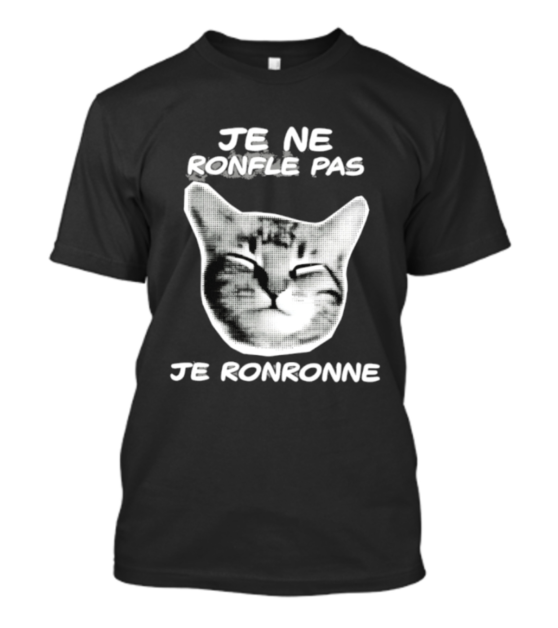 Je Ne Ronfle Pas Je Ronronne Cat T-Shirt