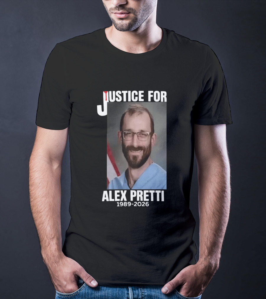 Justice For Alex Pretti 1989 2026 T-Shirt