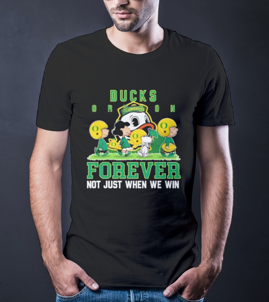 Oregon Ducks Peanuts Characters Forever Not Just When We Win T-Shirt