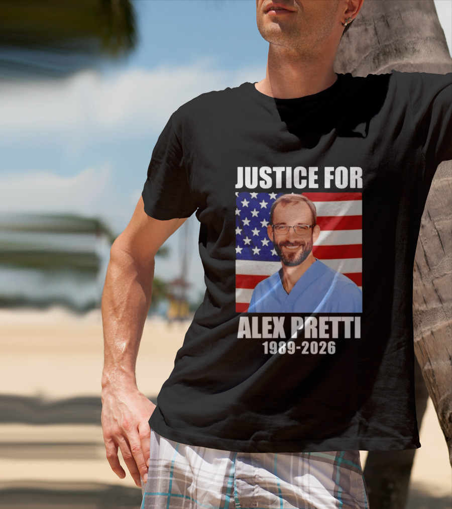Justice For Alex Pretti 1989 2026 American Flag Anti Trump Political Protest T-Shirt