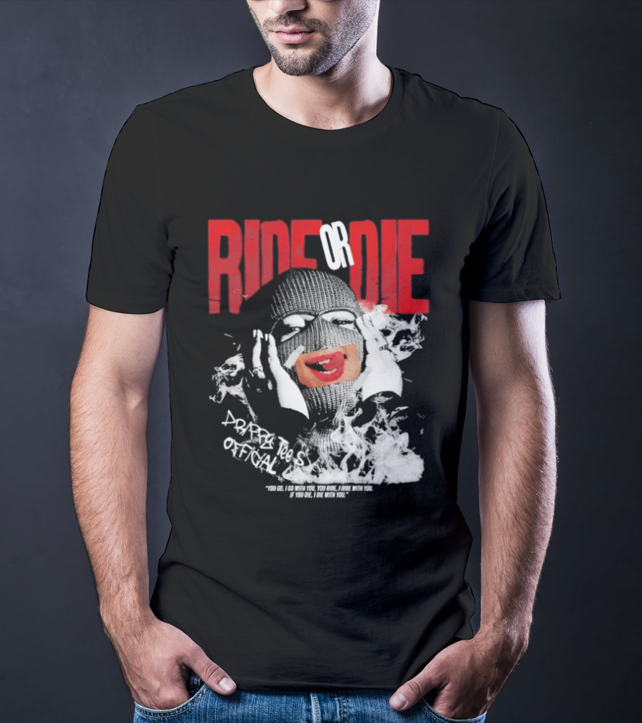 Ride Or Die Joker Grunge Typography And Distorted Joker Face T-Shirt