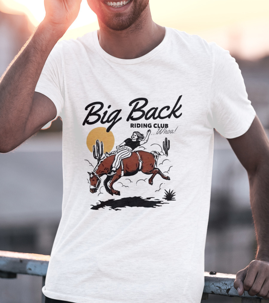 Big Back Riding Club Whoa Western Desert Scene T-Shirt