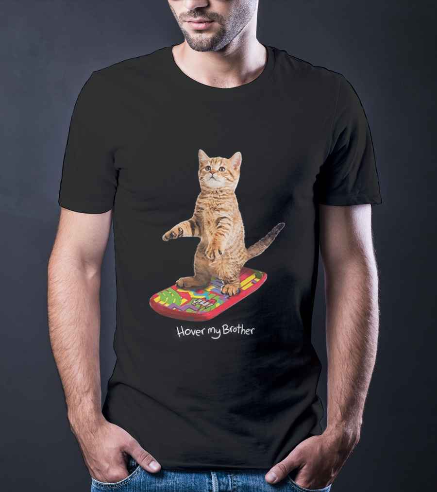 Hover My Brother Back To The Future Hoverboard Cat T-Shirt
