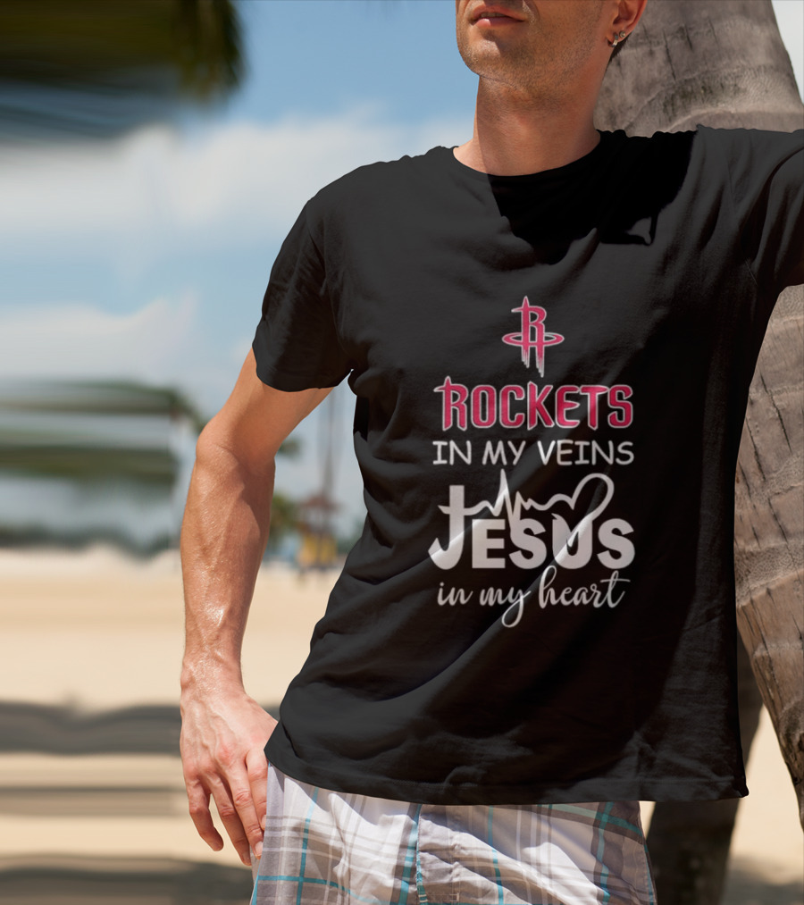 Rockets In My Veins Jesus In My Heart Houston Rockets Basketball Faith T-Shirt