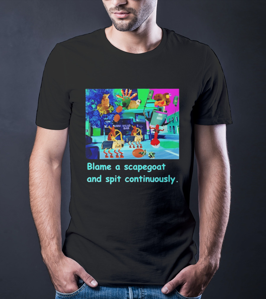 Blame A Scapegoat And Spit Continuously Surreal Animal Montage T-Shirt