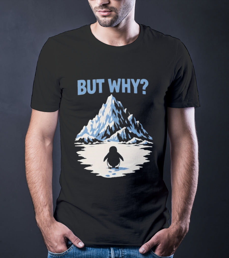 Why Penguin Snow Mountain Reflection T-Shirt