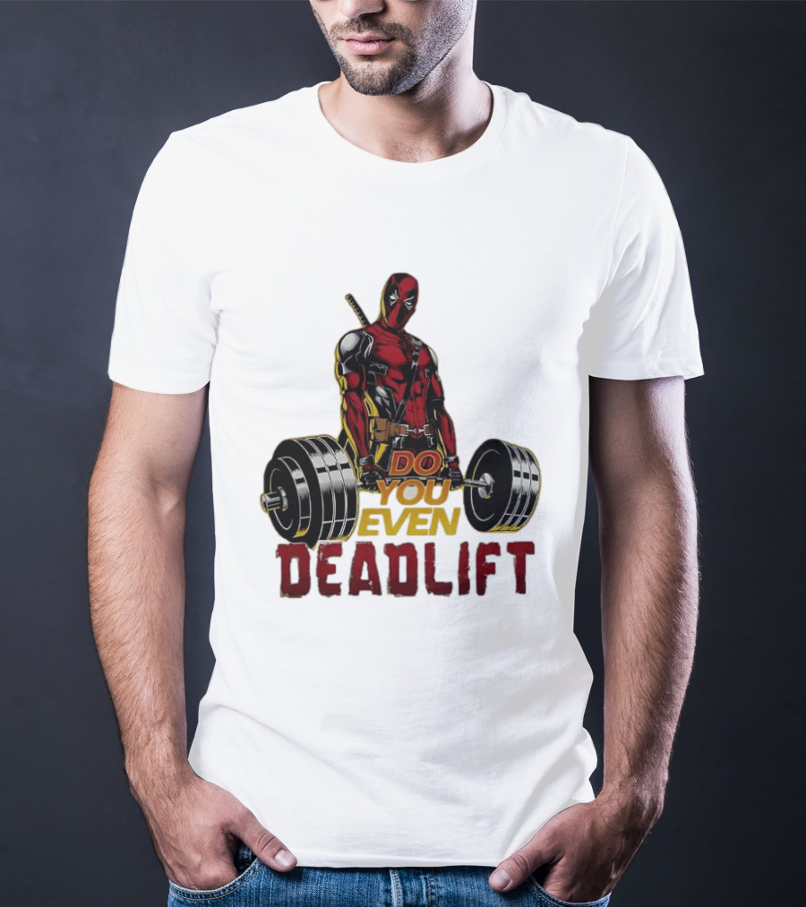 Deadpool Do You Even Deadlift Fitness Motivation Comic Character Workout T-Shirt