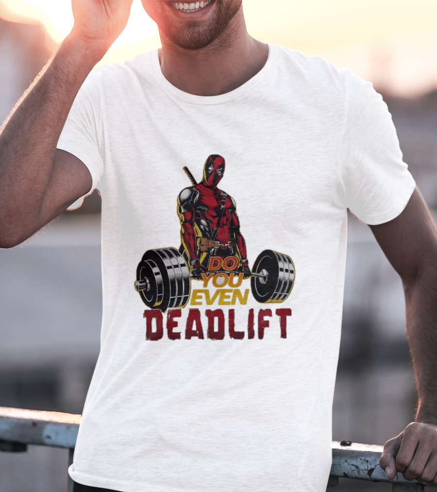 Deadpool Do You Even Deadlift Fitness Motivation Comic Character Workout T-Shirt