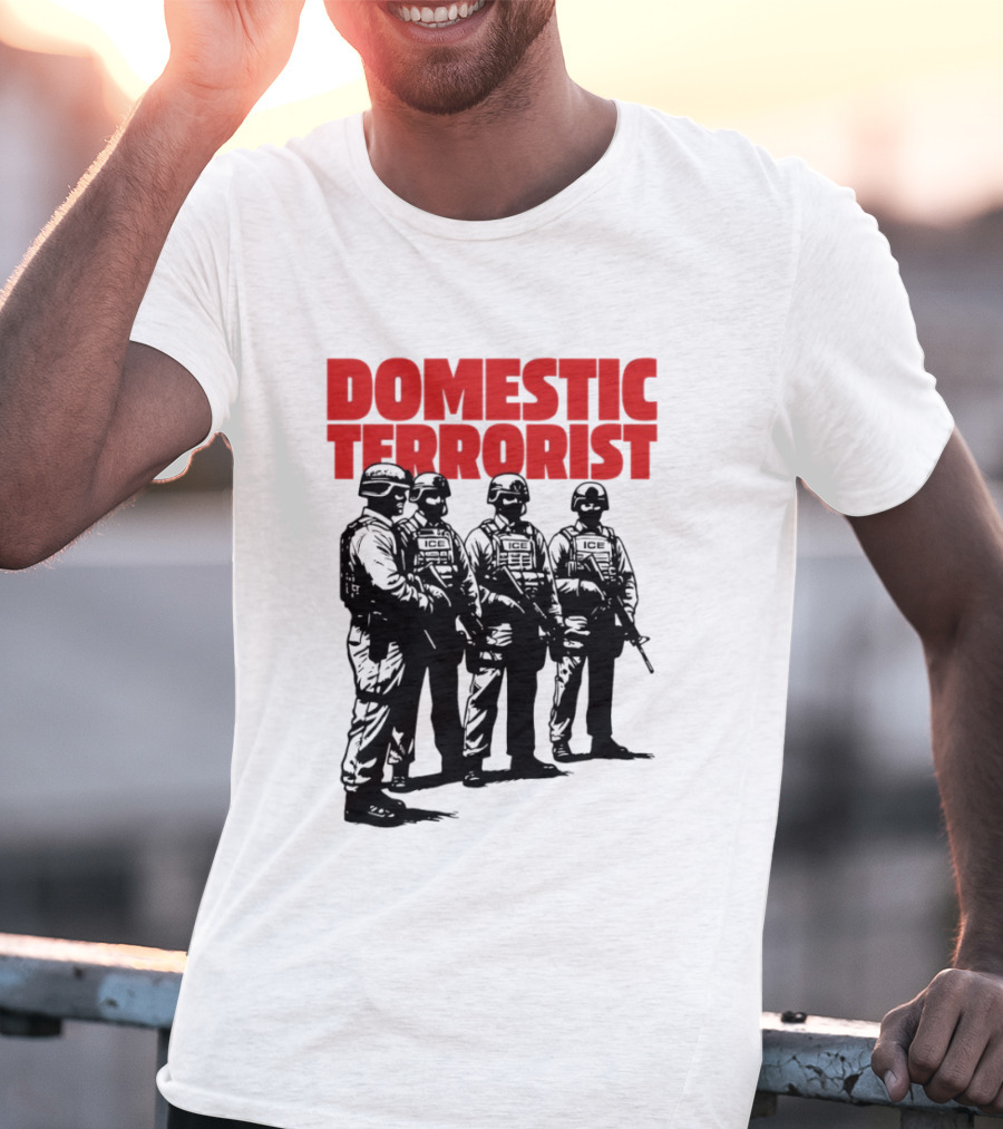 Domestic Terrorist Abolish ICE Tactical Units Silhouette Protest T-Shirt