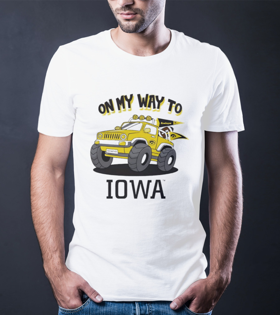 On My Way To Iowa Hawkeyes Monster Truck T-Shirt
