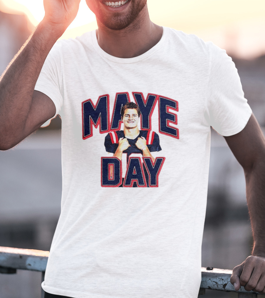 Maye Day Gay For Maye Drake Maye New England Patriots Football Player T-Shirt