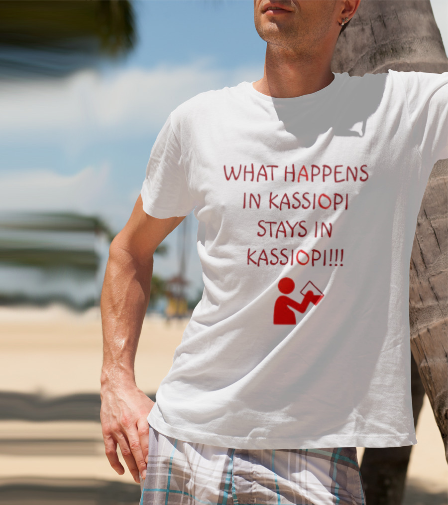 What Happens In Kassiopi Stays In Kassiopi Fun Red Text With Figure T-Shirt