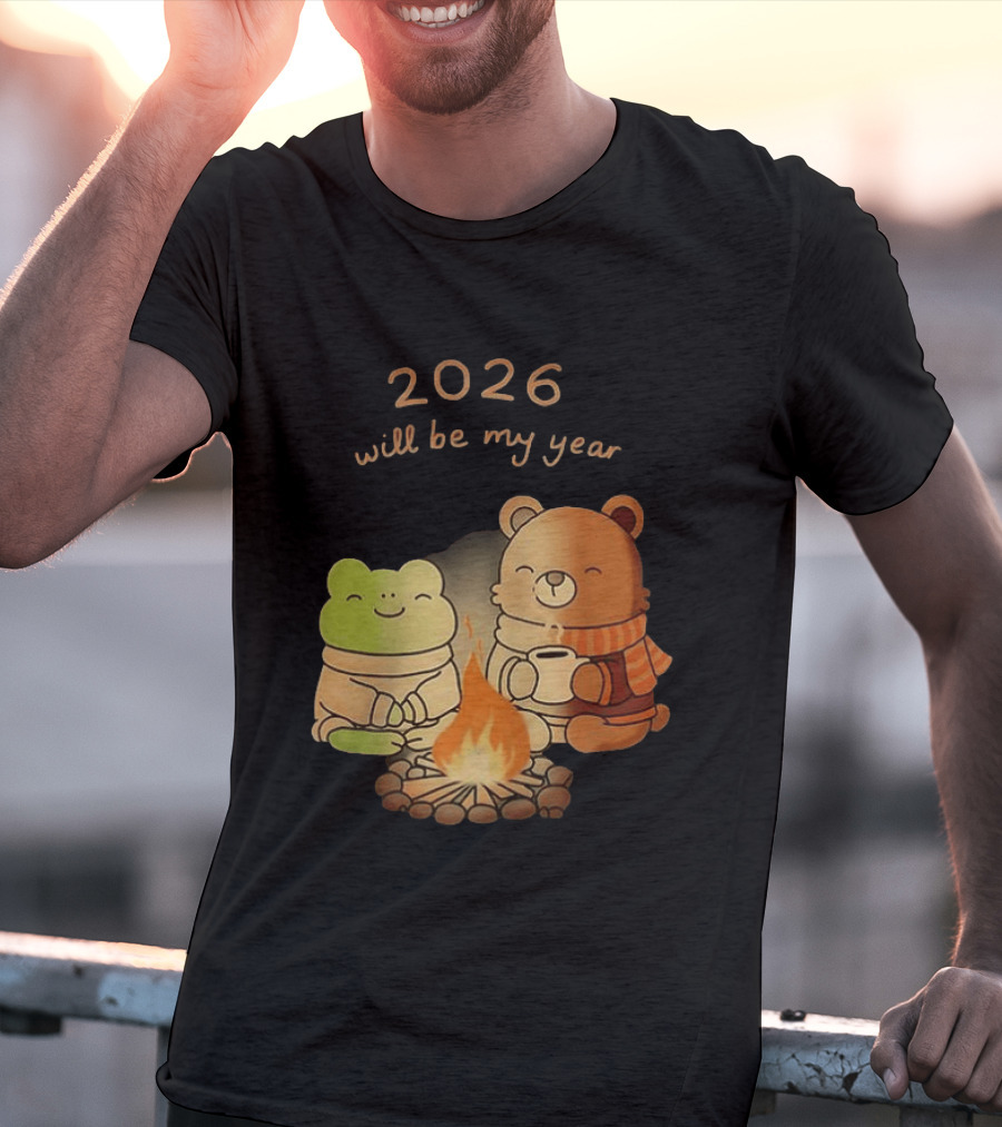 2026 Will Be My Year Frog And Bear Campfire Cozy Scene T-Shirt