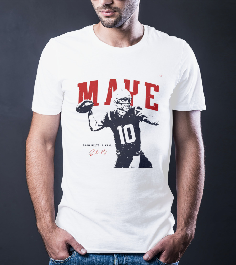 Drake Maye 10 New England Patriots Snow Melts In Wave T-Shirt