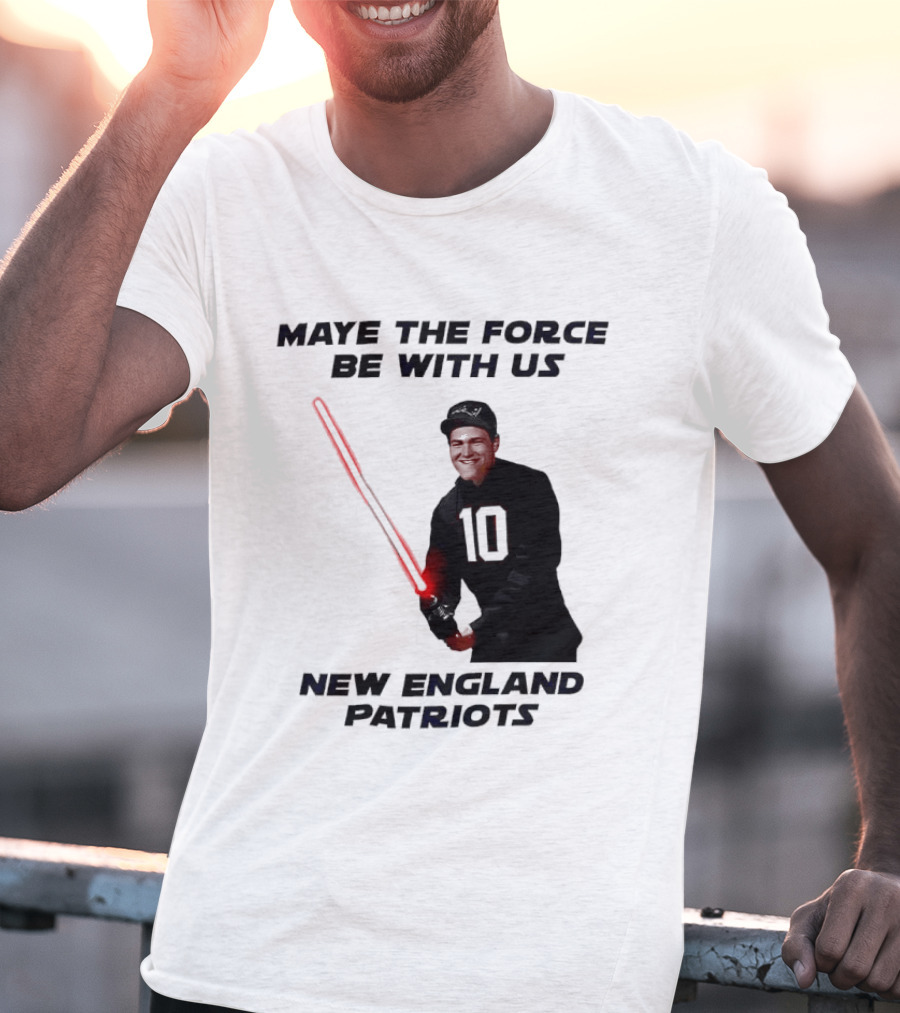 Maye The Force Be With Us New England Patriots Football Crossover Lightsaber T-Shirt
