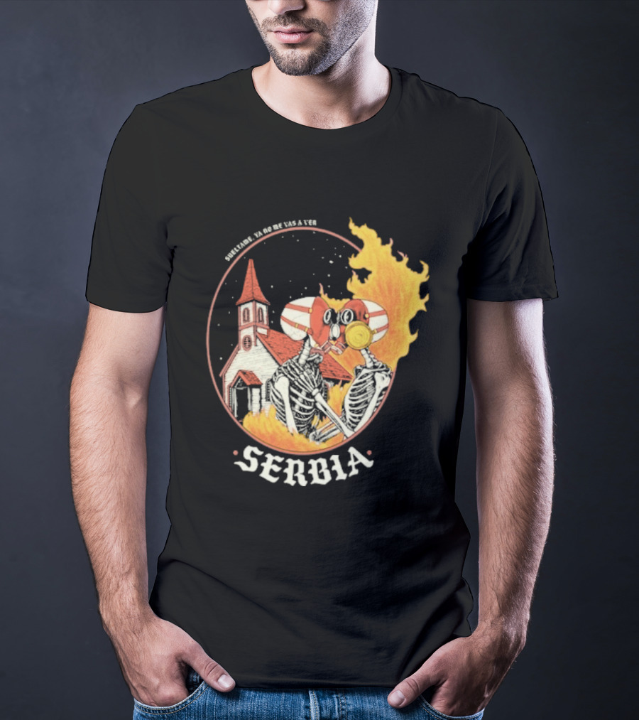 Amor De Verano Sueltame 2026 Serbia Church Fire T-Shirt