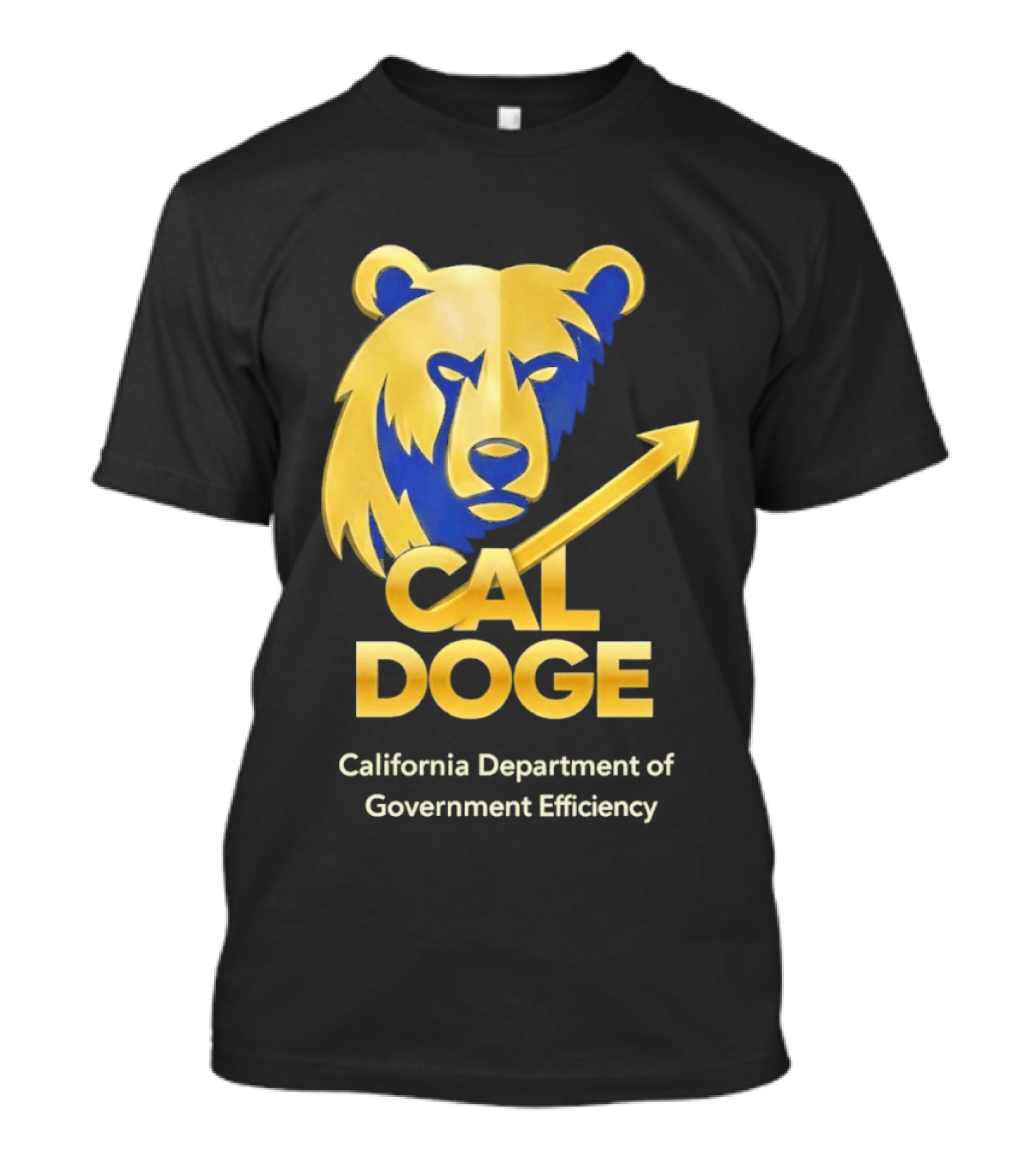 CAL DOGE California Department Of Government Efficiency Bear Arrow T-Shirt