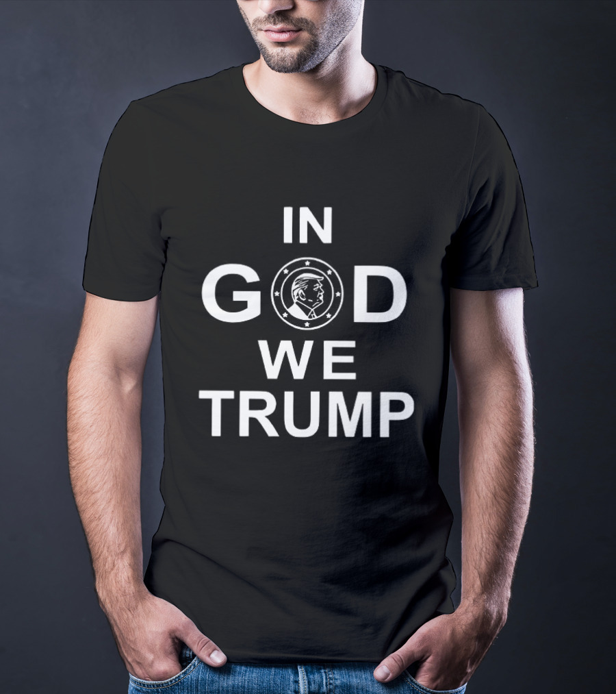 In God We Trump Patriotic Political Circle T-Shirt