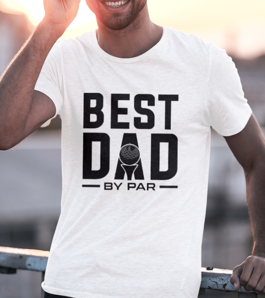 Best Dad By Par Modern Golf T-Shirt