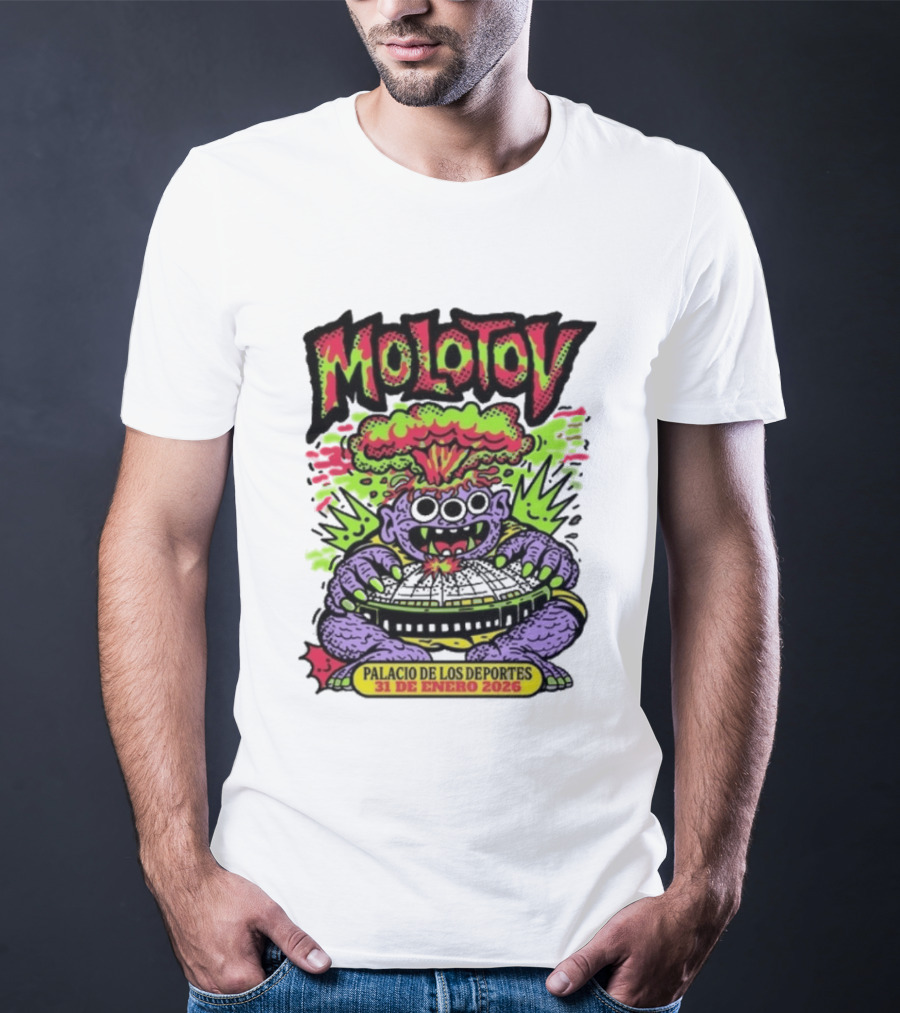 Molotov Palacio De Los Deportes 31 De Enero 2026 Explosive Monster T-Shirt
