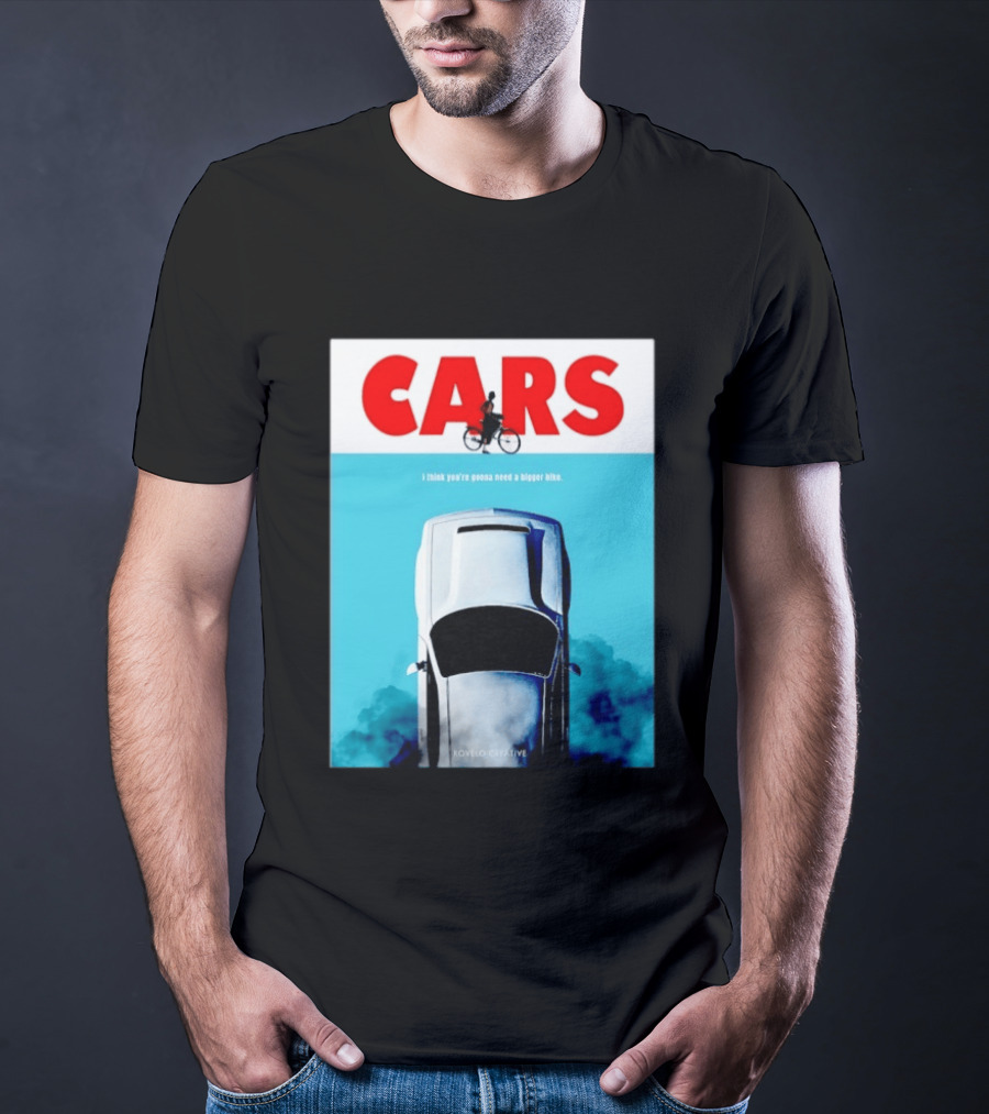 Cars I Think You're Gonna Need A Bigger Bike Jaws T-Shirt