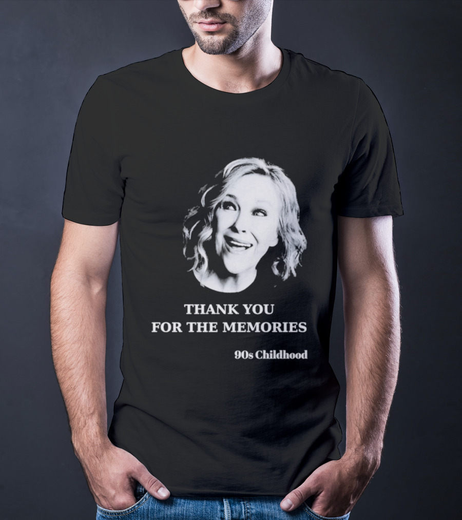 Catherine O'Hara 90s Childhood Thank You For The Memories T-Shirt