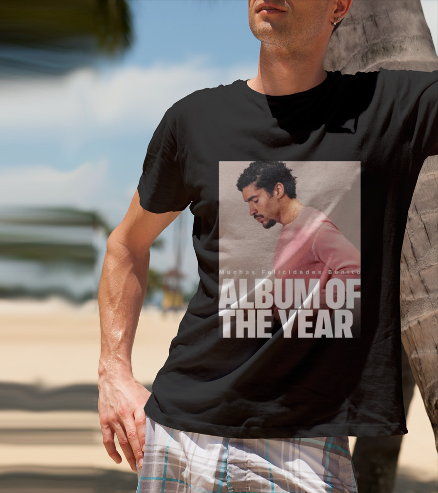 Muchas Felicidades Benito Album Of The Year T-Shirt