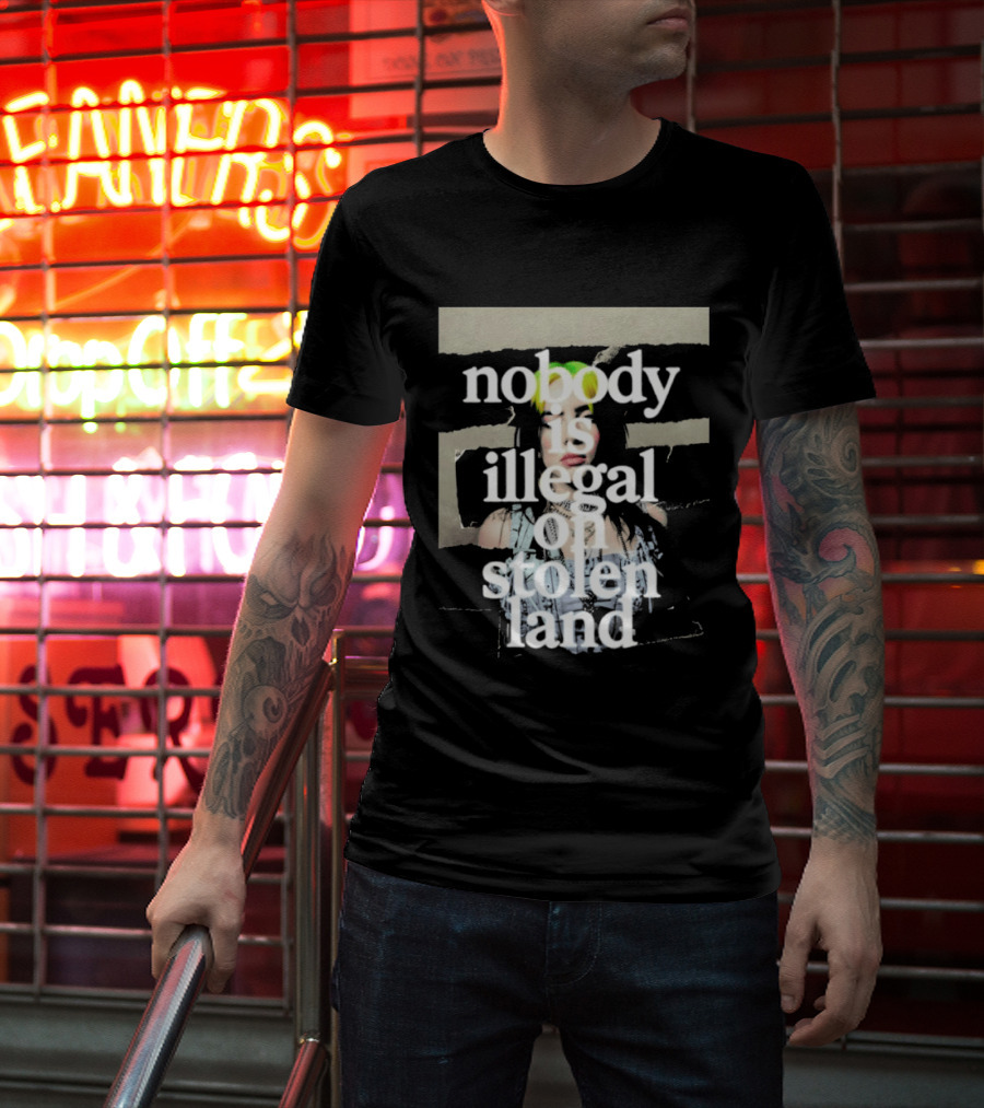 Billie Eilish 2026 Grammys Nobody Is Illegal On Stolen Land T-Shirt