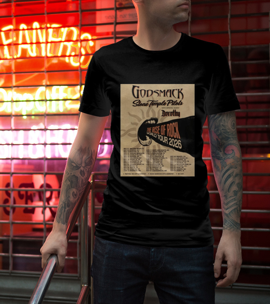 Godsmack Stone Temple Pilots Dorothy The Rise Of Rock World Tour 2026 Schedule T-Shirt